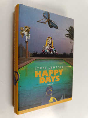 Jyrki Lehtola : Happy days