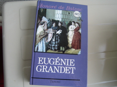Honoré de Balzac - Eugénie Grandet