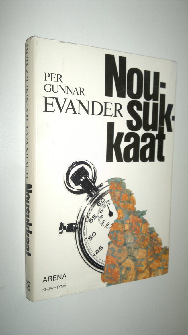 Per Gunnar Evander : Nousukkaat : henkilötutkinta