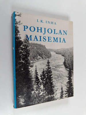 I. K. Inha : Pohjolan maisemia