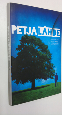 Petja Lähde : Jumala on muuttanut kaupunkiin