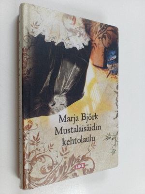 Marja Björk : Mustalaisäidin kehtolaulu