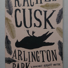 Rachel Cusk - Arlington Park - pikkukuva 1