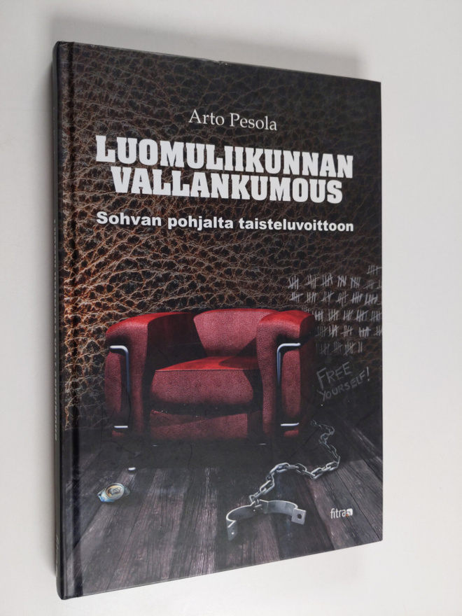 Arto Pesola : Luomuliikunnan vallankumous : sohvan pohjal...