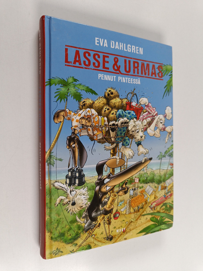 Eva Dahlgren : Lasse & Urmas : pennut pinteessä