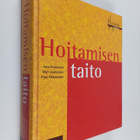 Ansa Iivanainen : Hoitamisen taito - pikkukuva 1