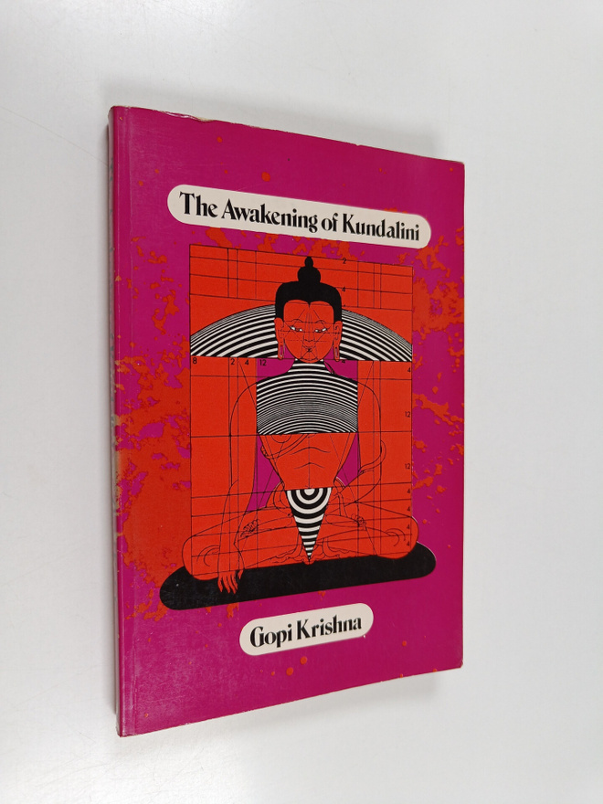 Gopi Krishna : The Awakening of Kundalini