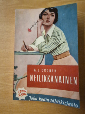 A. J. Cronin - Neilikkanainen