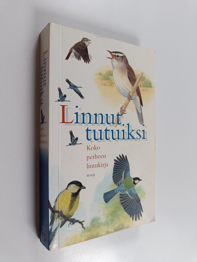 Rob Hume : Linnut tutuiksi : koko perheen lintukirja