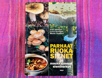 Parhaat Ruokasienet Ja Maukkaimmat Sieniherkut