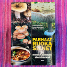 Parhaat Ruokasienet Ja Maukkaimmat Sieniherkut - pikkukuva 1