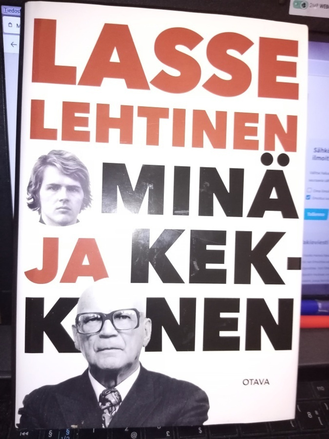 Lasse Lehtinen :  Minä ja Kekkonen ( SIS POSTIKULU)