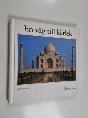 Eugen Hettinger : En väg till kärlek - indisk vishet