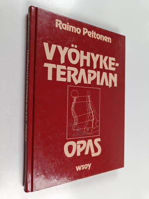 Raimo Peltonen : Vyöhyketerapian opas