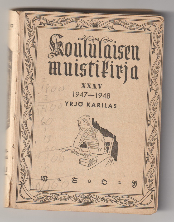 Yrjö Karilas : KOULULAISEN MUISTIKIRJA  XXXV  1947-1948