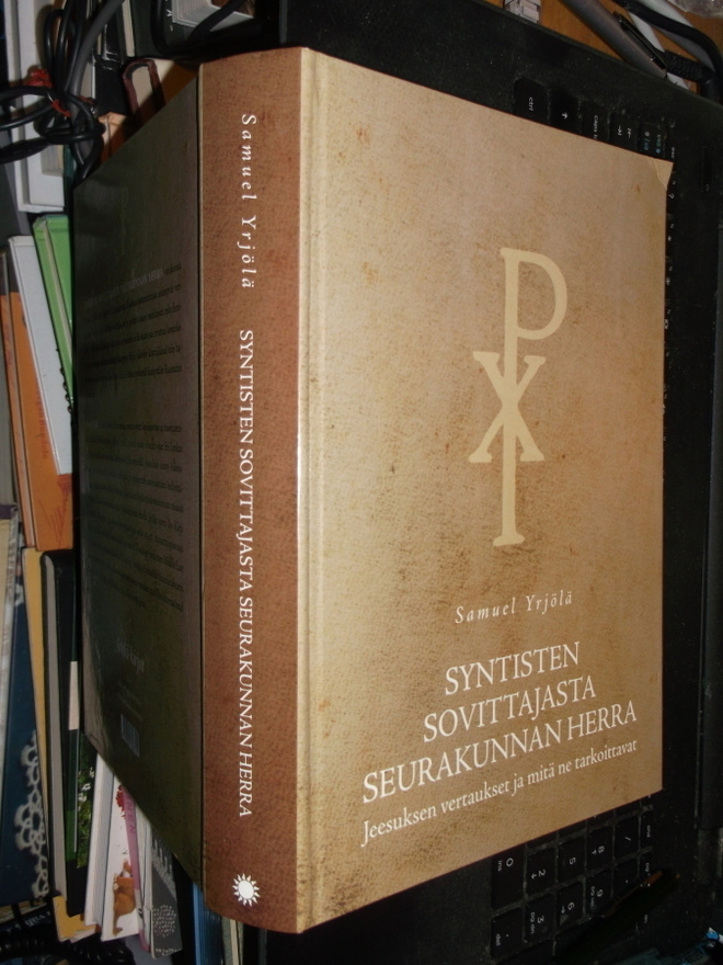 Yrjölä : Syntisten sovittajasta seurakunnan herra (  2016 )