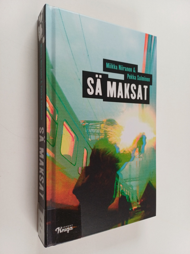 Pekka Salminen ym. : Sä maksat