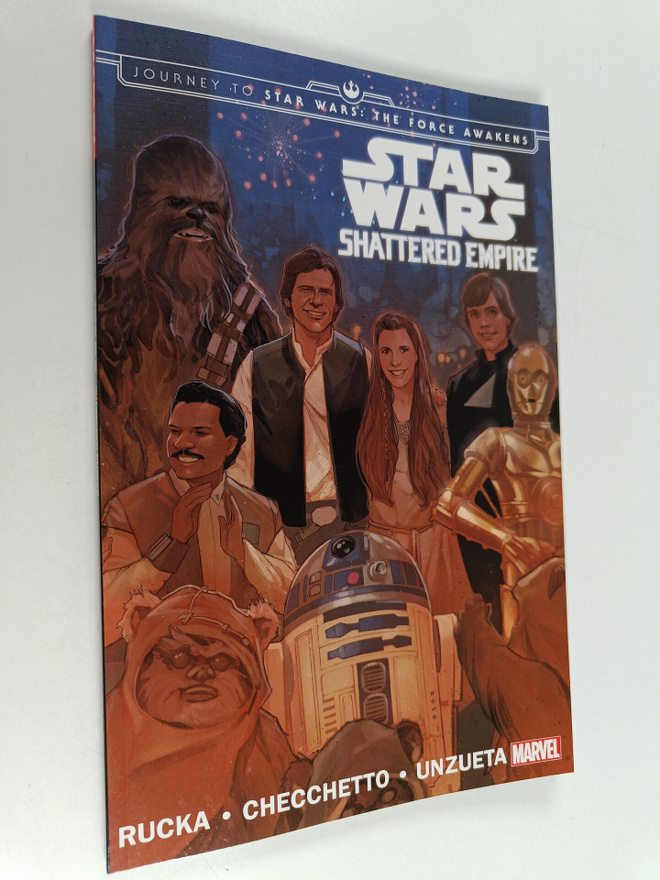 Greg Rucka : Journey to Star Wars : The Force Awakens : S...