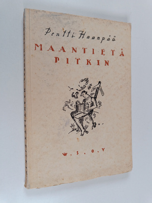 Pentti Haanpää : Maantietä pitkin