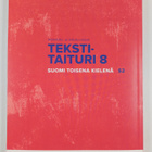 Lari Kotilainen ym. : Tekstitaituri 8 Suomi toisena kiele... - pikkukuva 2