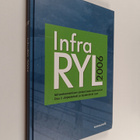 InfraRYL 2006 :; infrarakentamisen yleiset laatuvaatimuks... - pikkukuva 1