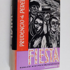 Prudencio De Pereda : Fiesta : romaani nykypäivien Espanj... - pikkukuva 1