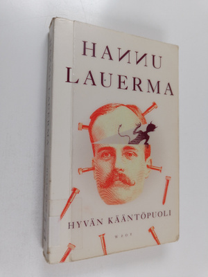 Hannu Lauerma : Hyvän kääntöpuoli