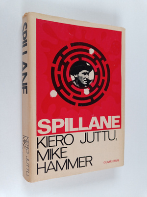 Mickey Spillane : Kiero juttu, Mike Hammer