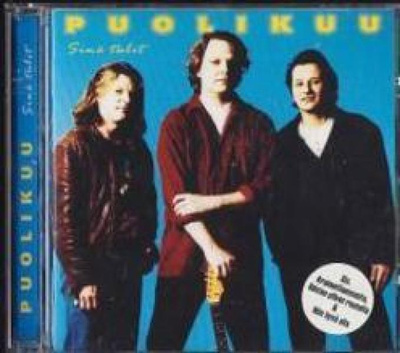 Puolikuu ** Sinä Tulit ** CD
