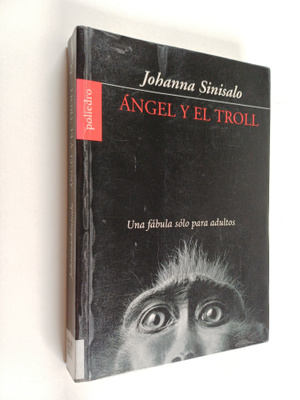 Johanna Sinisalo : Angel y el troll