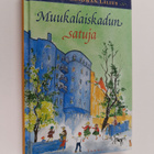Irmelin Sandman Lilius : Muukalaiskadun satuja - pikkukuva 1