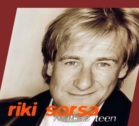 Riki Sorsa - Matkaa teen (Tupla-CD)