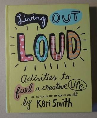 Keri Smith - Living Out Loud