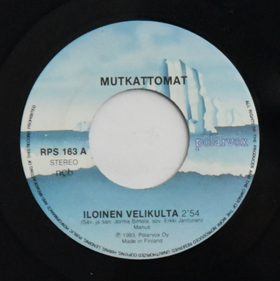 Single: Mutkattomat - Iloinen velikulta / Kotipiirin tunnel.