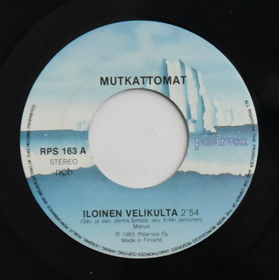 Single: Mutkattomat - Iloinen velikulta / Kotipiirin tunnel.