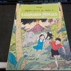 Herge - Veikko, Tette ja Jukke 5 Karamakon purkaus - pikkukuva 1