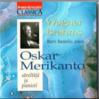 Classica : Oskar Merikanto säveltäjä ja pianisti - CD - pikkukuva 1