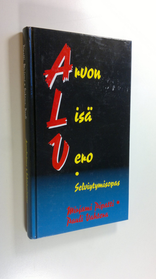 Mirjami Pipatti : Arvonlisävero : selviytymisopas