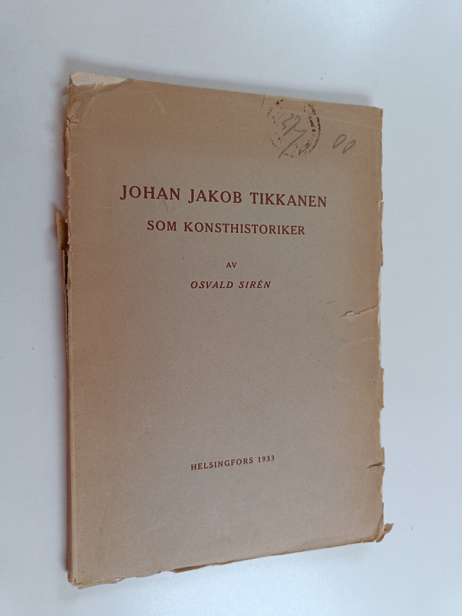 Johan Jakob Tikkanen ym. : Johan Jakob Tikkanen Som Konst...