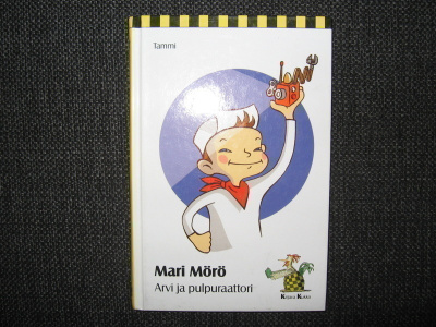 Mari Mörö:Arvi ja pulpuraattori v.2006