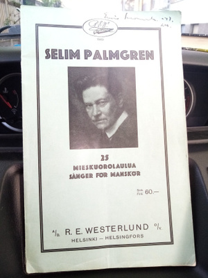 Selim Palmgren : 25 Mieskuorolaulua ( SIS POSTIKULU)
