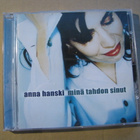 ANNA HANSKI - Minä Tahdon Sinut - pikkukuva 1