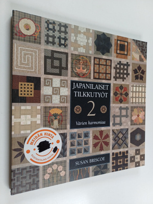 Susan Briscoe : Japanilaiset tilkkutyöt 2 : Värien harmoniaa