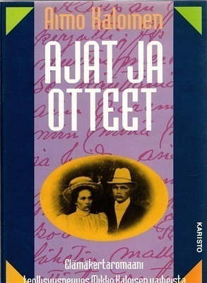 Aimo Kaloinen : Ajat ja otteet