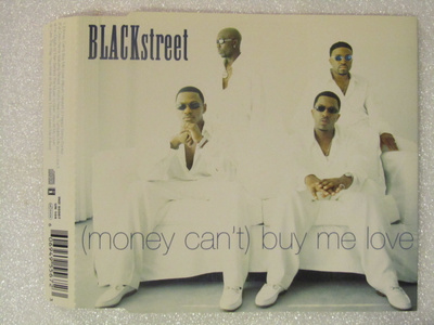 Blackstreet • (Money Can't) Buy Me Love CD-Single