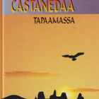 Carmina Fort: Carlos Castanedaa tapaamassa - pikkukuva 1