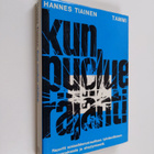 Hannes Tiainen : Kun puolue räjähti : Raportti sosiaalide... - pikkukuva 1