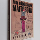 Martin Millar : Alby Nälkäkurjen maitosota - pikkukuva 1