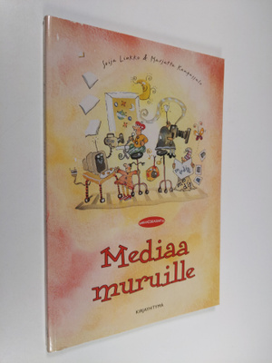 Seija Liukko : Mediaa muruille