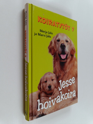 Merja Jalo : Jesse hoivakoira